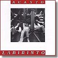 Acanto - Labirinto