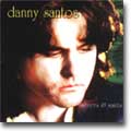Danny Santos - Sinners & Saints
