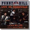 Funny Hill - Live in Nashville