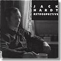 Jack Hardy - Retrospective