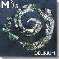 M 2/5 - Delirium