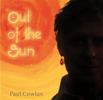 Paul Cowlan - Paper Devils & Spirits of Fire