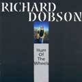 Richard Dobson - Hum Of The Wheels